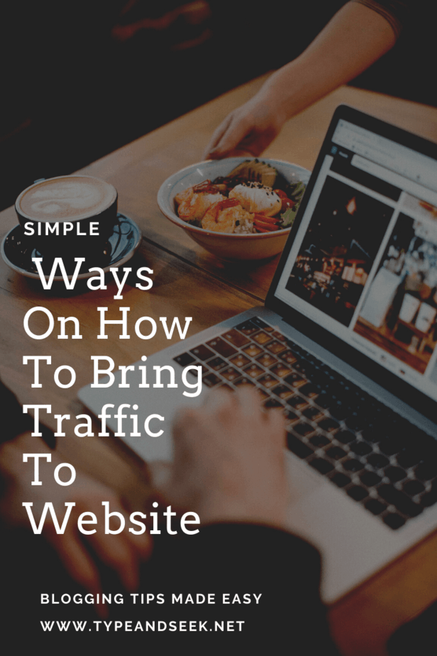 Simple Ways On How To Bring Traffic To Website