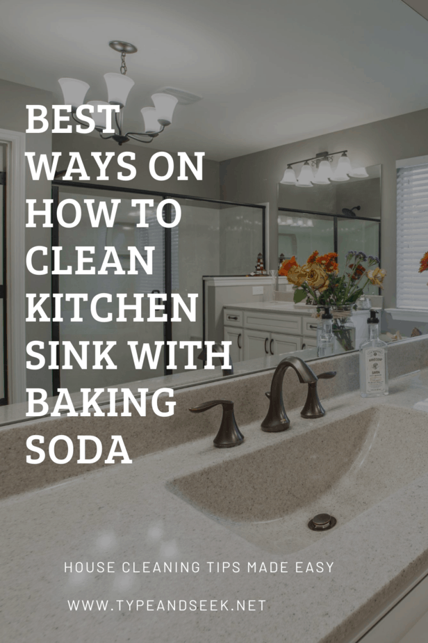 Best Ways On How To Clean Kitchen Sink With Baking Soda