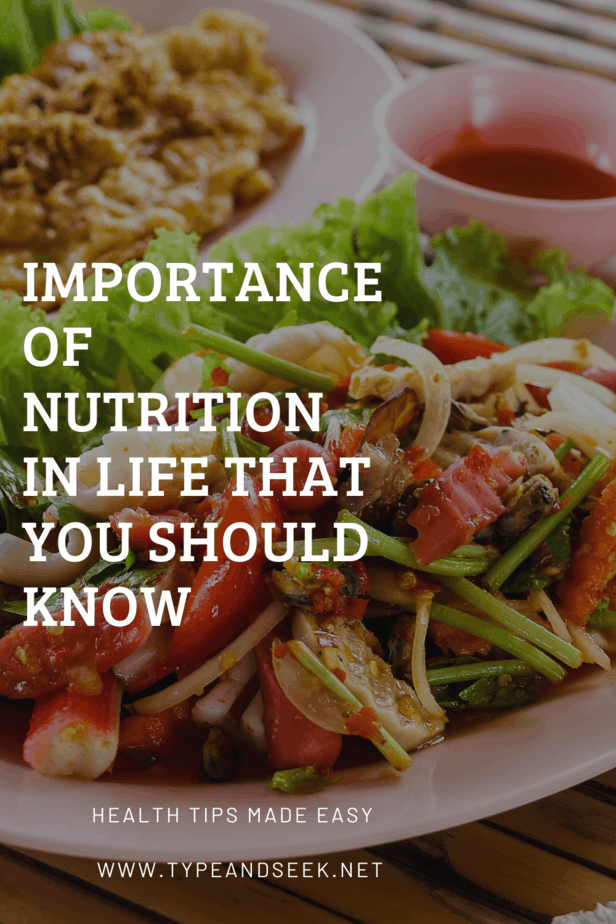 Importance Of Nutrition In Life That You Should Know