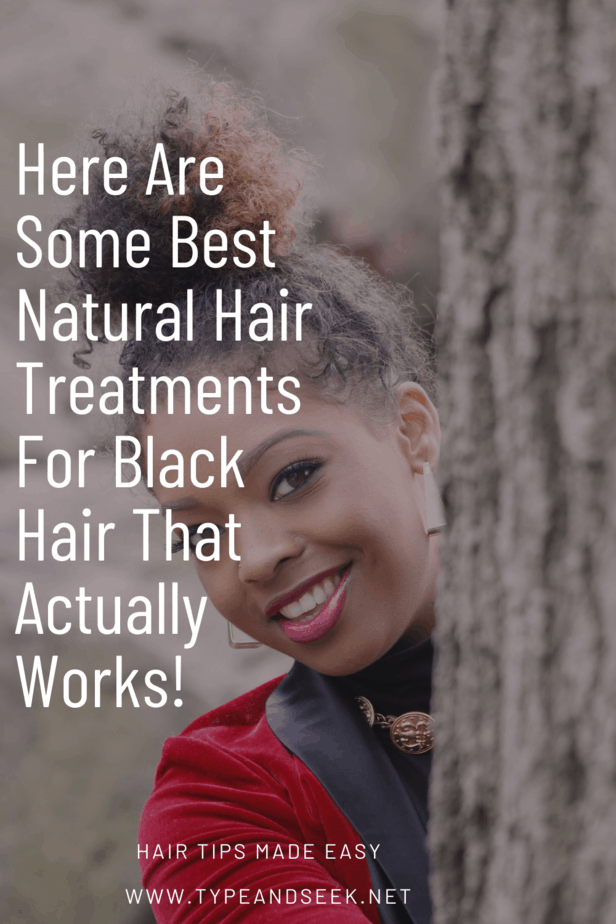 Here Are Some Best Natural Hair Treatments For Black Hair That Actually Works!