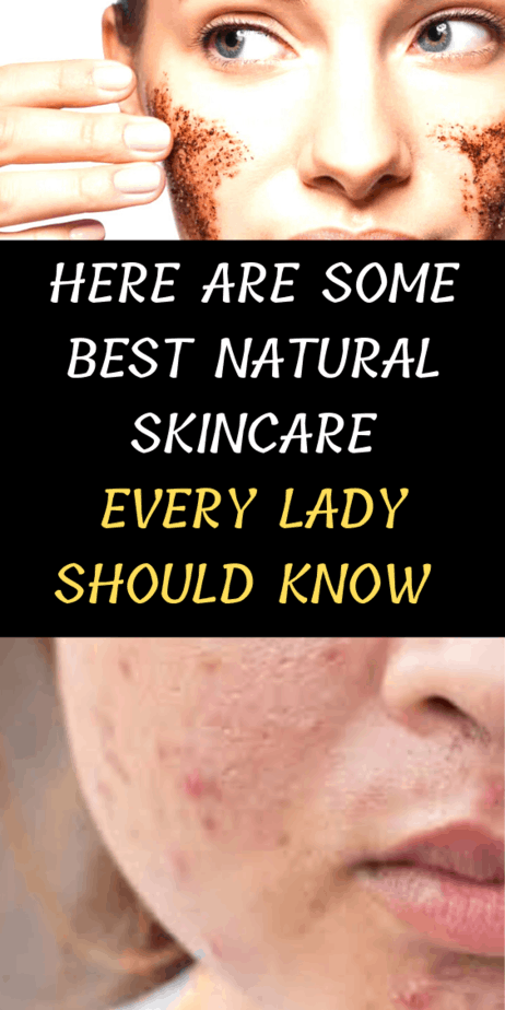 Here Are Some Best Natural Skincare Every Lady Should Know