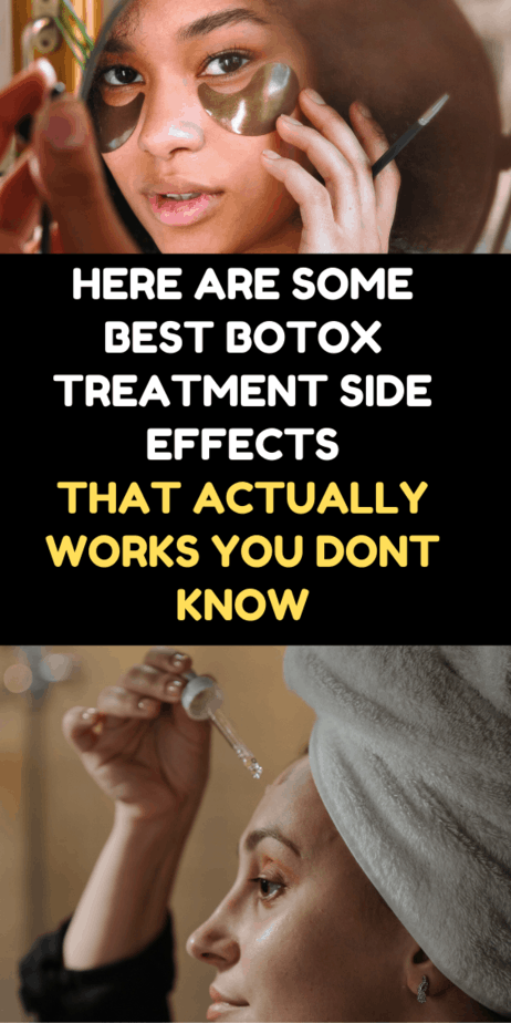 Here Are Some Best Botox Treatment Side Effects That Actually Works